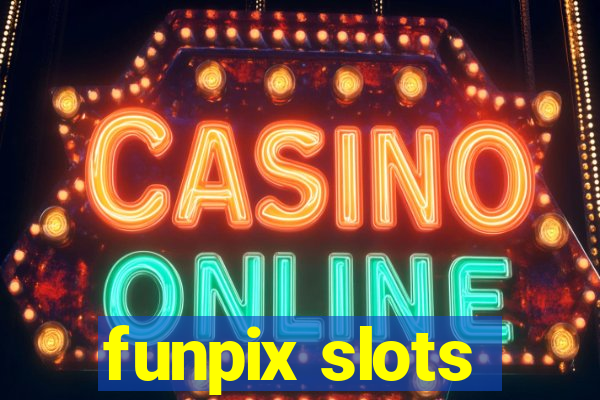 funpix slots